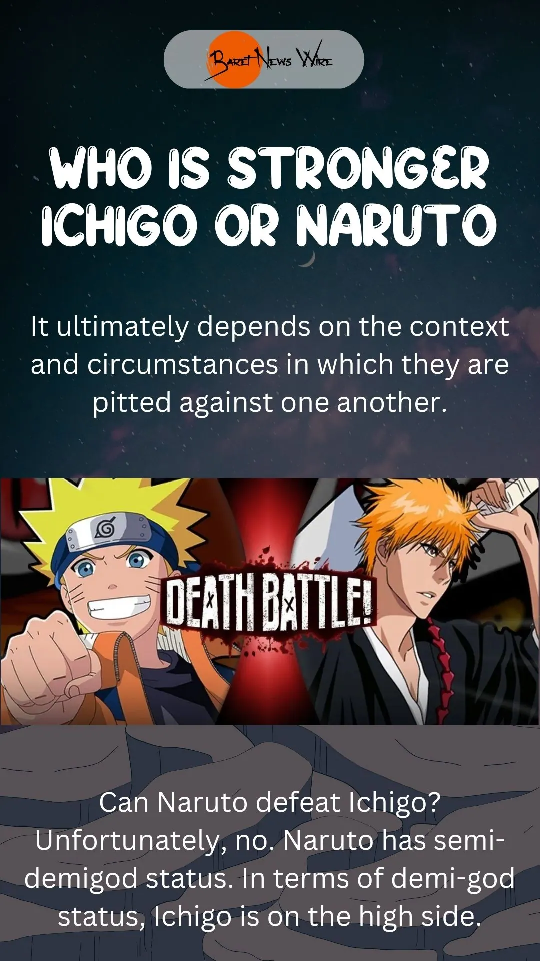 Who is stronger Ichigo or Naruto and why?